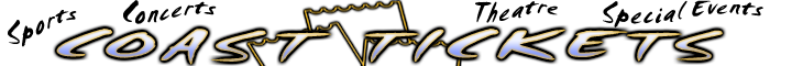 Coast Tickets - Premium Seating & Tickets to Sold Out Events - Concert Tickets